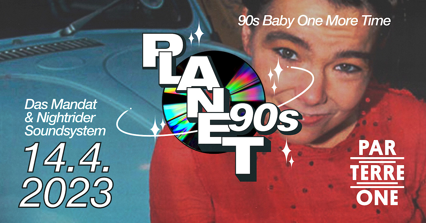 Planet 90s - April Party