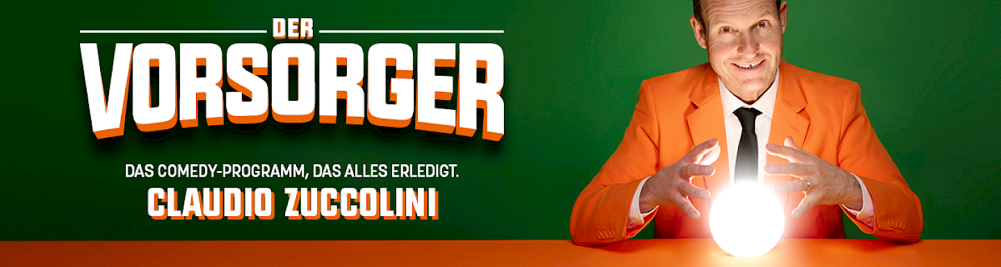 Claudio Zuccolini - Der Vorsorger