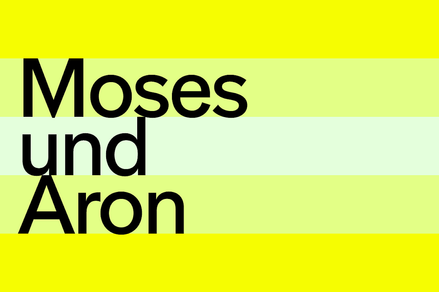 Moses und Aron