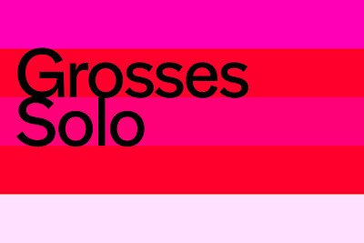 Grosses Solo