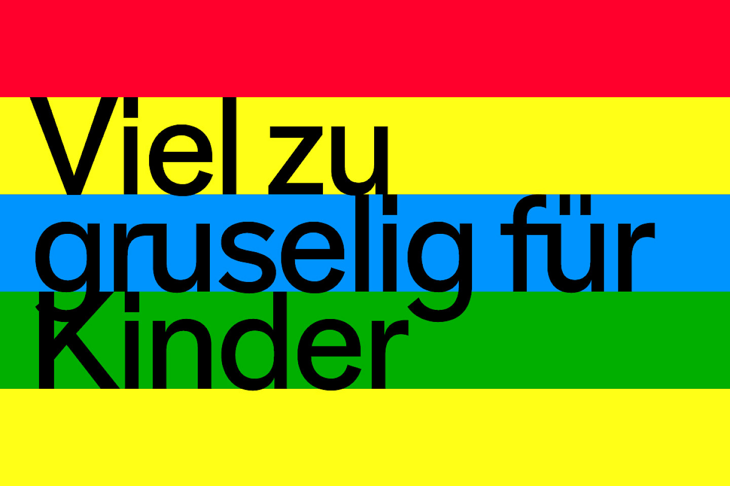 Viel zu gruselig für kleine Kinder