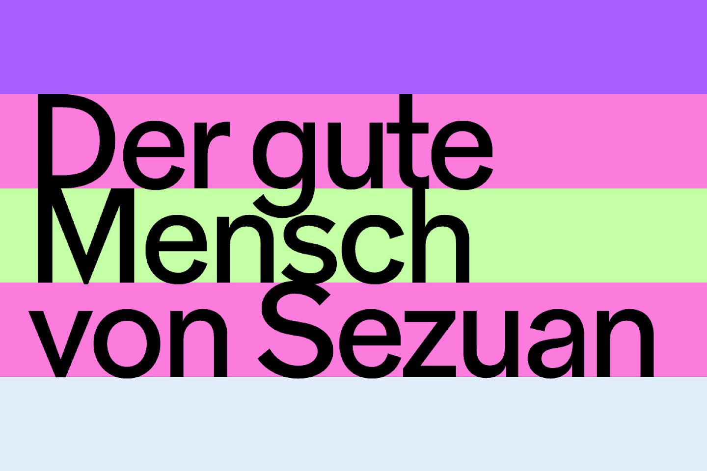 Der gute Mensch von Sezuan
