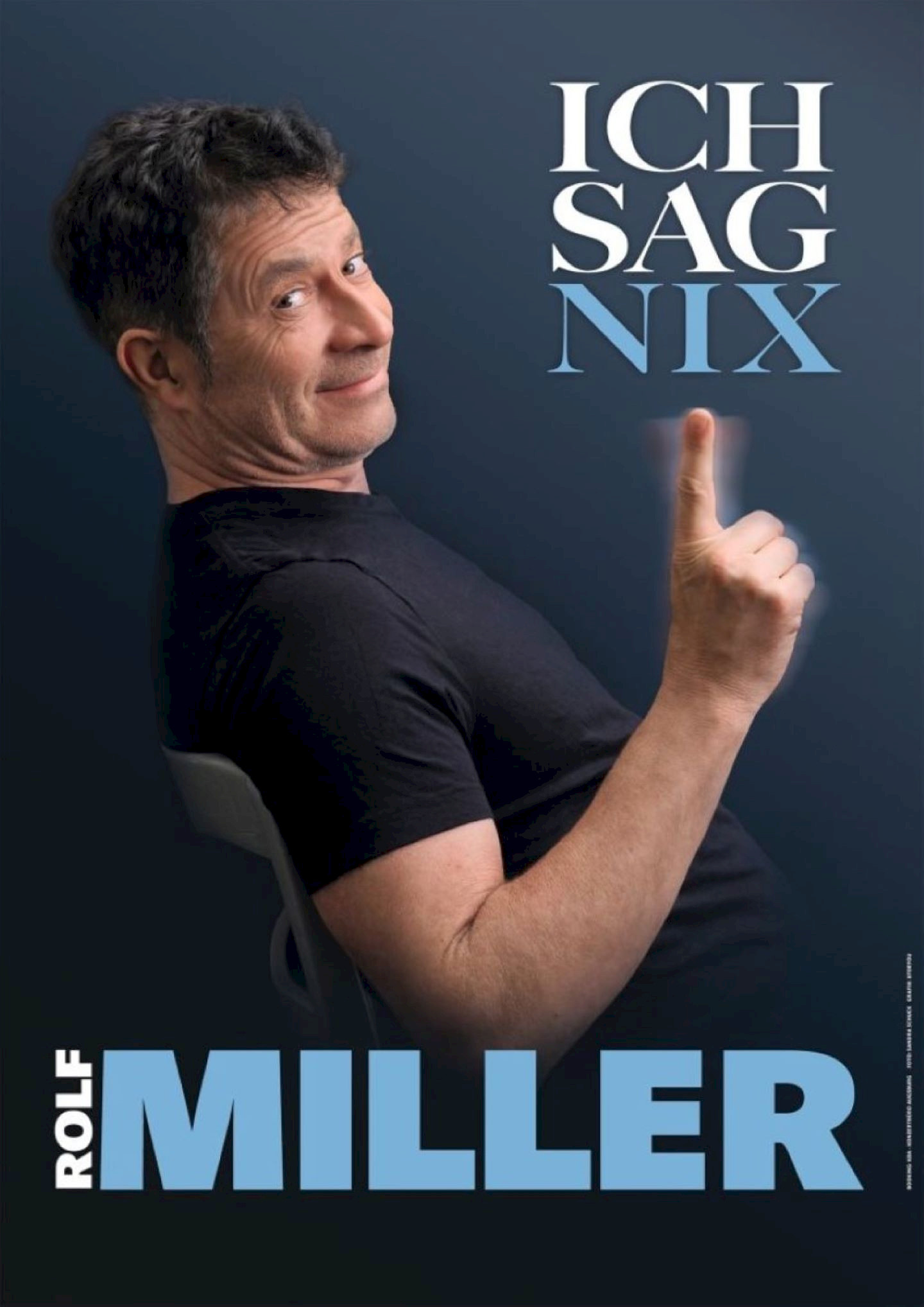 Rolf Miller - Ich sag nix